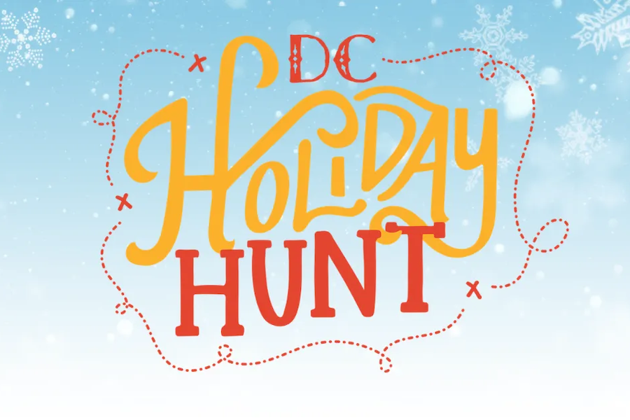 A festive graphic for DC Holiday Hunt in neighborhoods throughout the city. 